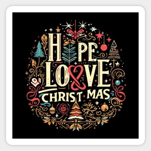 CHRISTMAS HOPE N' LOVE Sticker